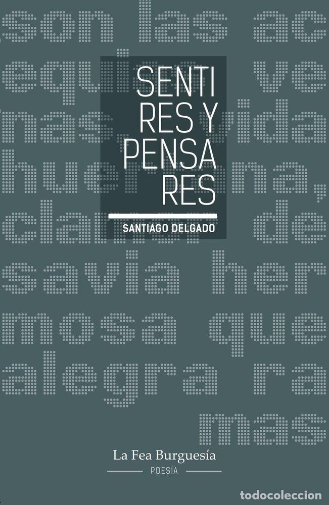 Libros: SENTIRES Y PENSARES - DELGADO, SANTIAGO