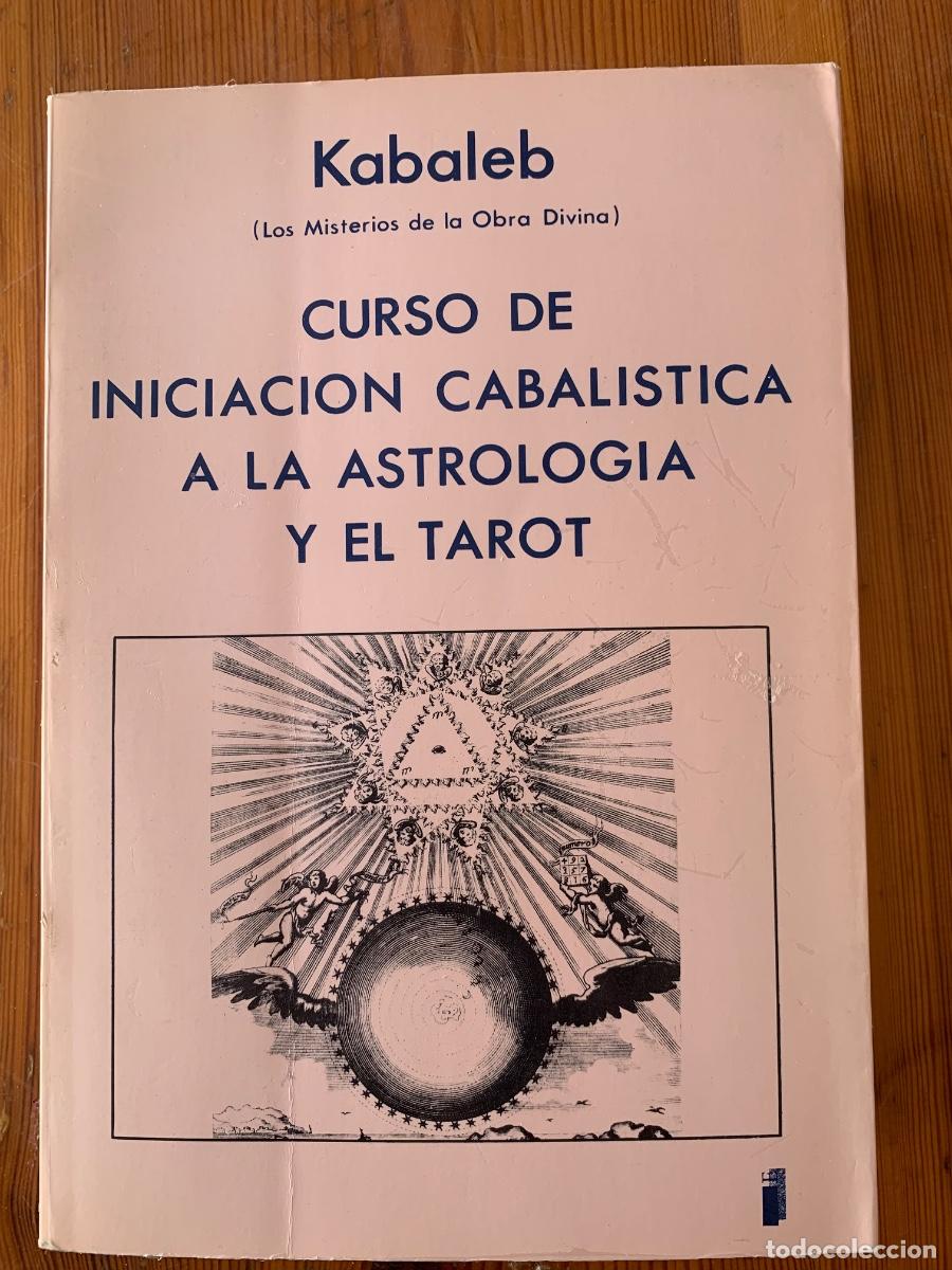Libros: Curso de iniciaci&oacute;n cabal&iacute;stica a CV la Astrolog&iacute;a y el Tarot (Bols 3)