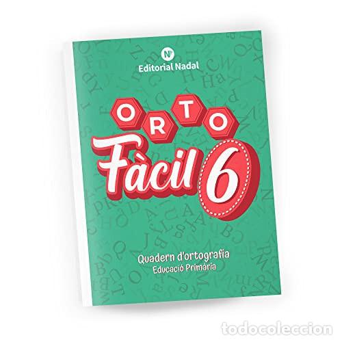 Libros: ORTOFACIL 6&ordm;EP CATALU&Ntilde;A - AA.VV