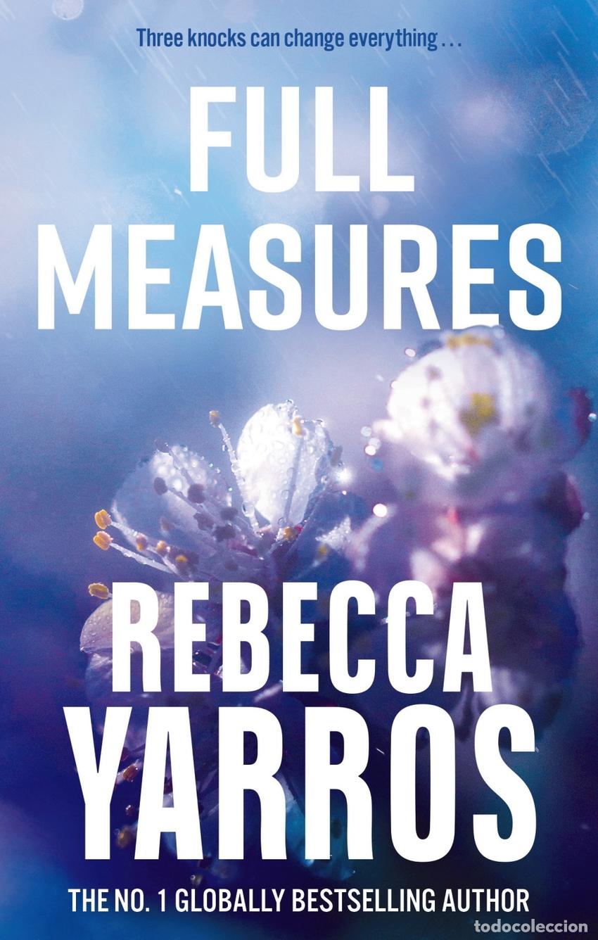 Libros: FULL MEASURES - Yarros, Rebecca