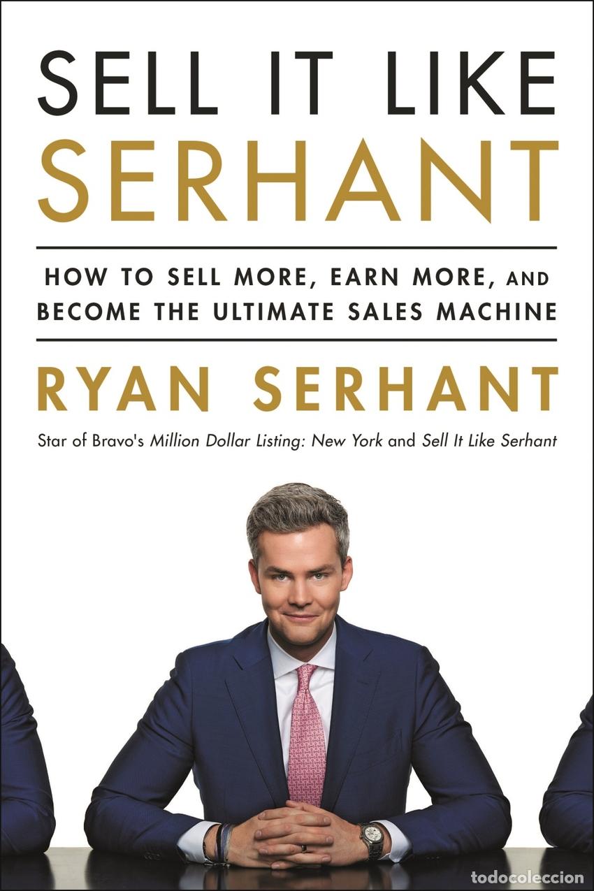 B&uuml;cher: SELL IT LIKE SERHANT - Serhant, Ryan
