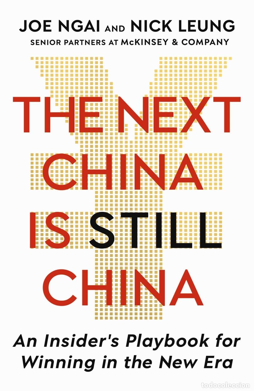 Libros: THE NEXT CHINA IS STILL CHINA - Joe Ngai