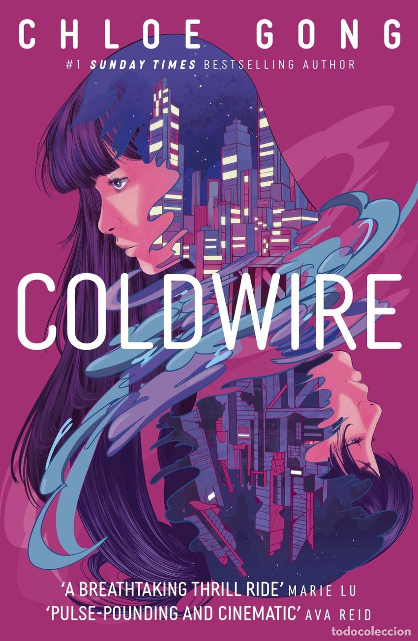 Libros: COLDWIRE - Chloe Gong