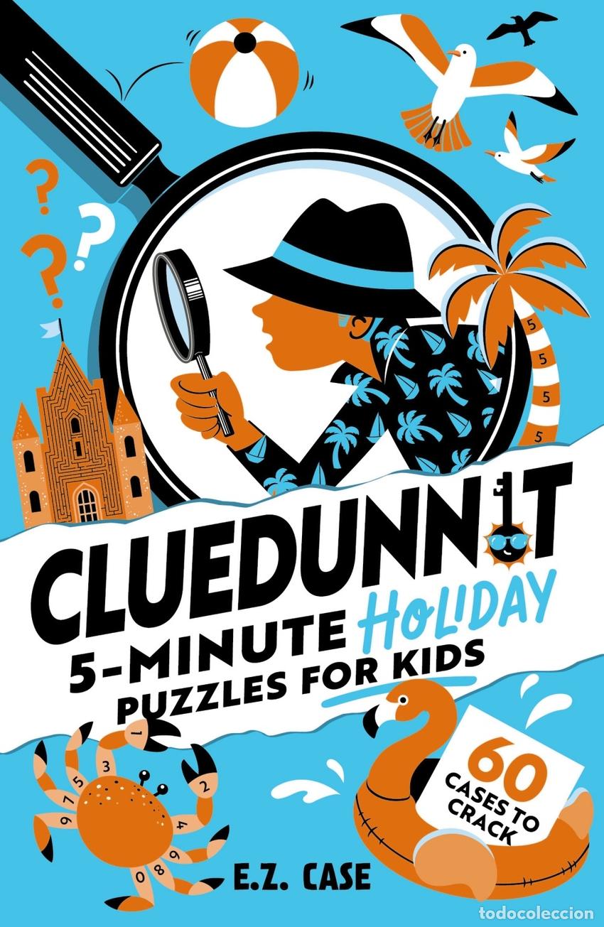 Libros: CLUEDUNNIT: 5-MINUTE HOLIDAY PUZZLES FOR KIDS - CASE, E Z