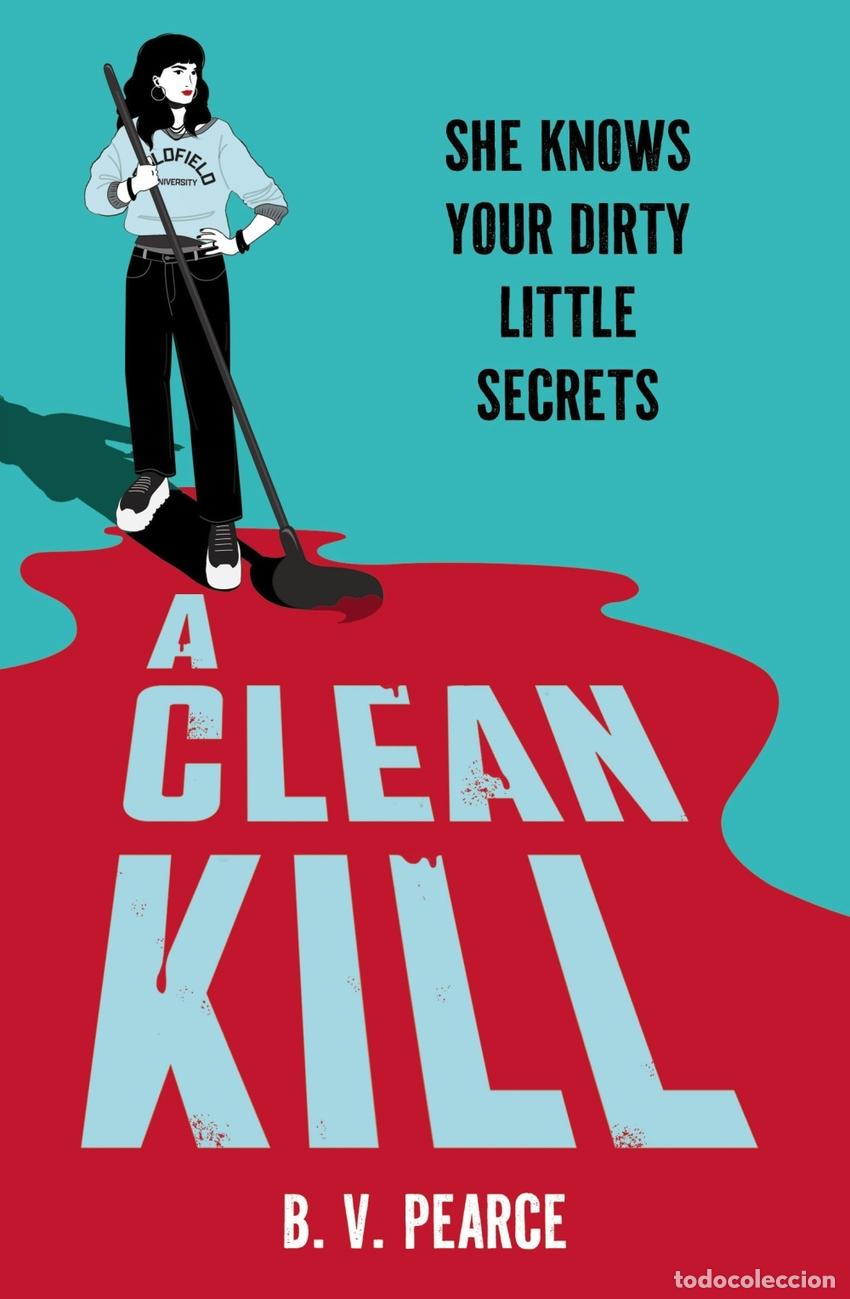 Libros: A CLEAN KILL - B V Pearce