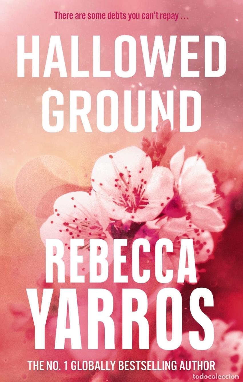 Libros: HALLOWED GROUND - Yarros, Rebecca
