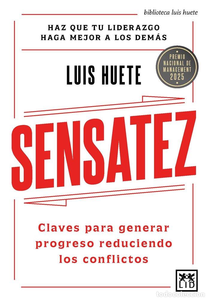 Livres: SENSATEZ*** - HUETE, LUIS