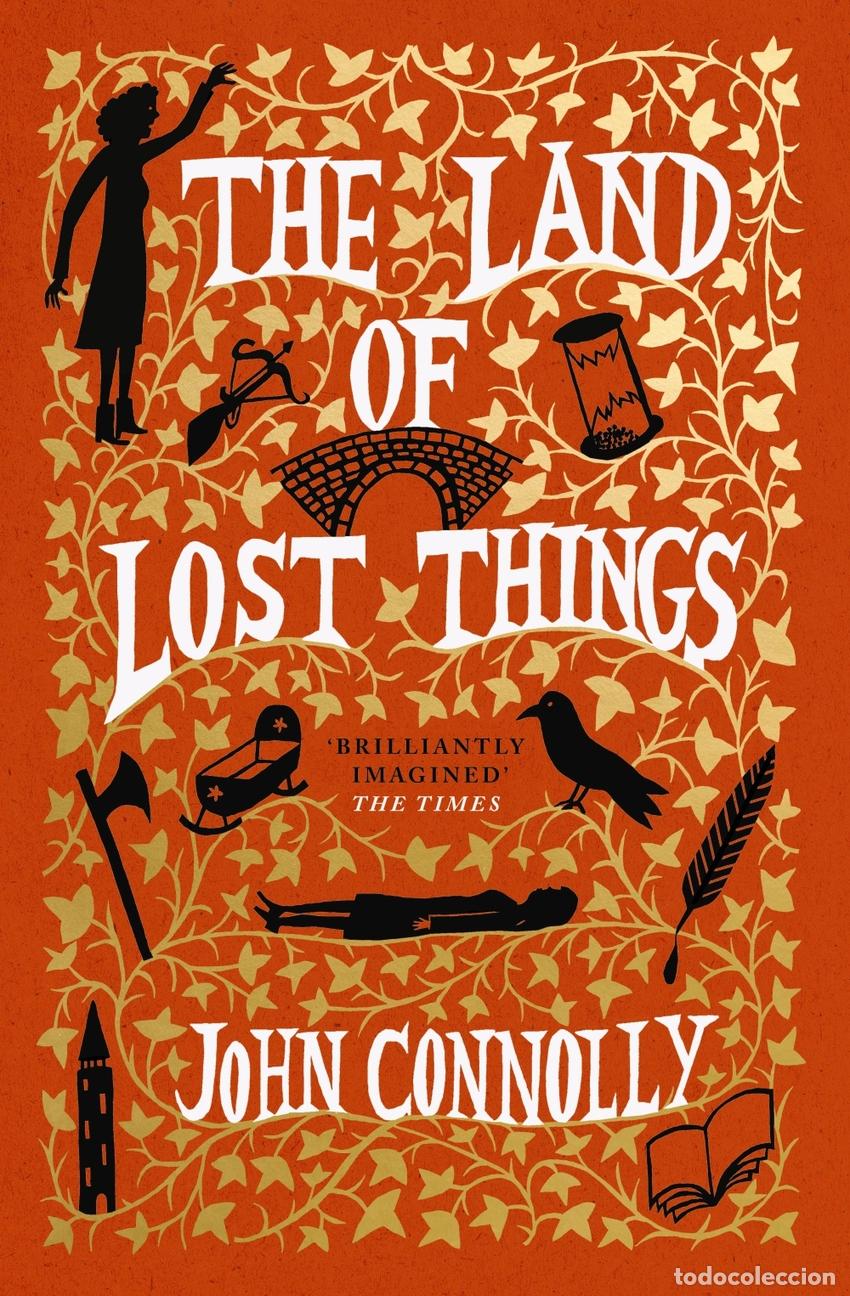 Livres: THE LAND OF LOST THINGS - CONNOLLY, JOHN
