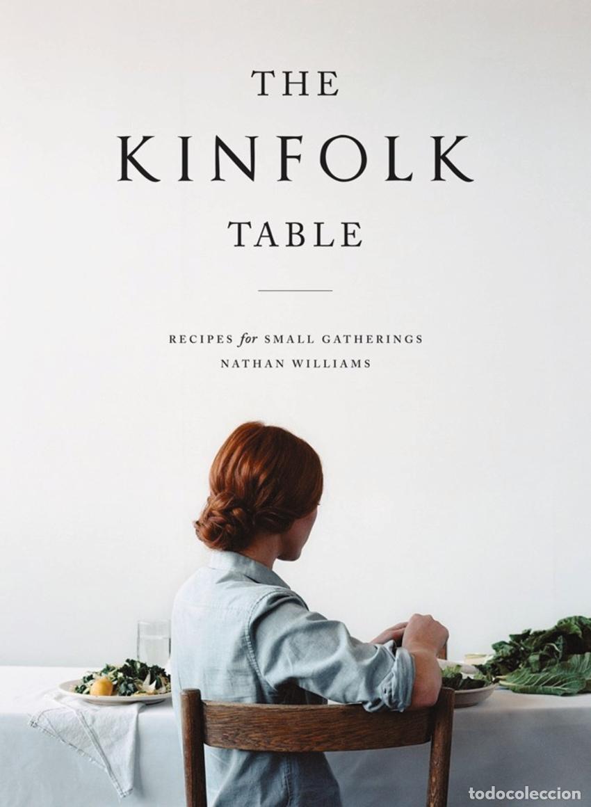 Livres: THE KINFOLK TABLE - WILLIAMS, NATHAN