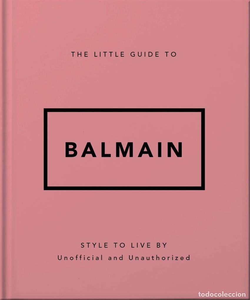 books: THE LITTLE GUIDE TO BALMAIN - Ingles