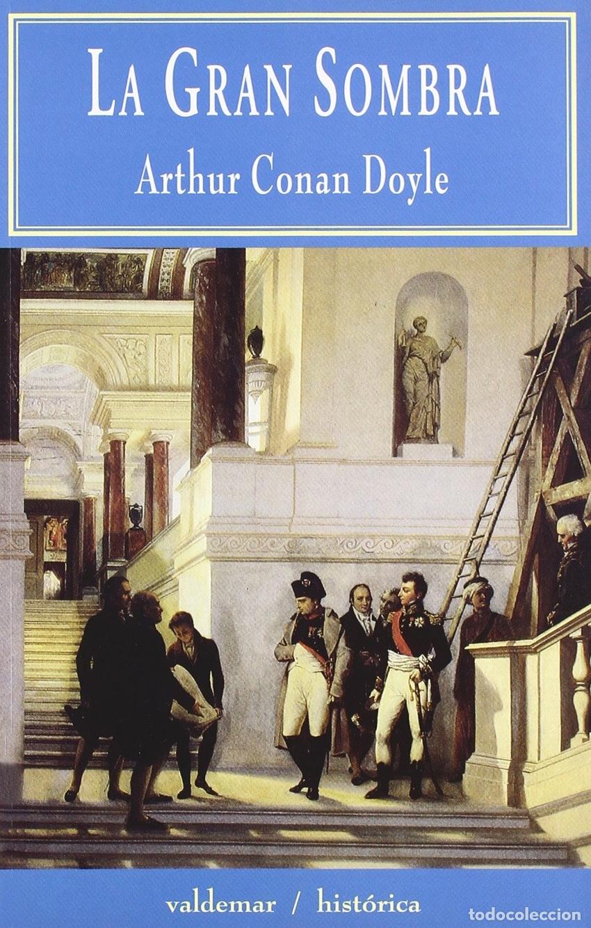 Libros: LA GRAN SOMBRA - Conan Doyle, Arthur