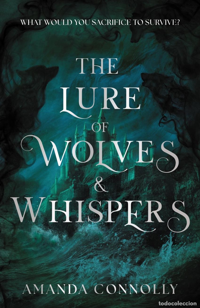 books: THE LURE OF WOLVES AND WHISPERS - CONNOLLY, AMANDA