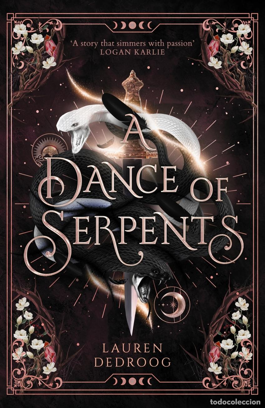 books: A DANCE OF SERPENTS - Lauren Dedroog
