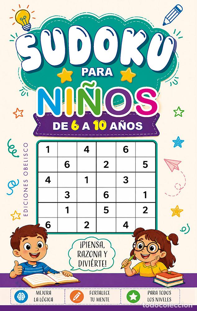 Libros: SUDOKU PARA NI&Ntilde;OS DE 6 A 10 A&Ntilde;OS - Espanol/Castellano
