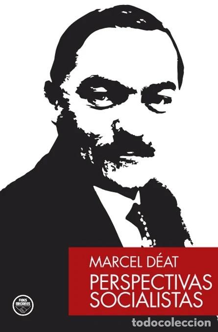 Libros: PERSPECTIVAS SOCIALISTAS Marcel D&eacute;at FIDES 1&ordm; edici&oacute;n 2026 Tarragona P&aacute;ginas y Dimensiones 248 p&aacute;gs