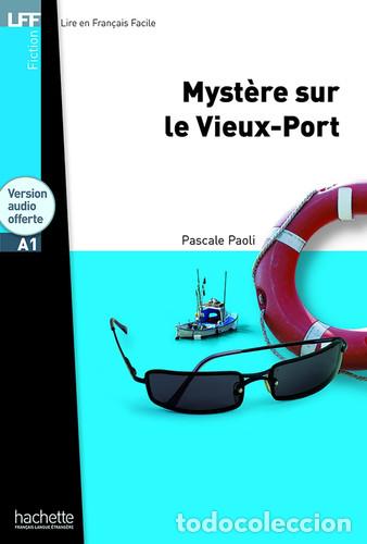 Libros: Myst&egrave;re sur le Vieux-Port - Pascale Paoli