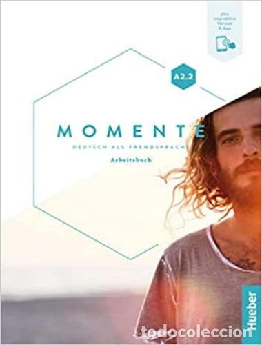 Libros: MOMENTE A2.2 ARBEITSBUCH+CODE - HUEBER