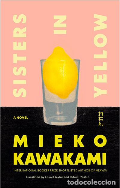 Libri: SISTERS IN YELLOW (EXP) - Kawakami, Mieko