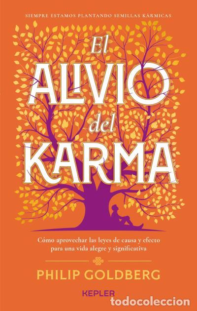 Libros: EL ALIVIO DEL KARMA - GOLDBERG, PHILIP