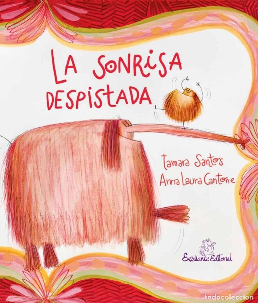 Libros: LA SONRISA DESPISTADA - Santos Saelices, Tamara