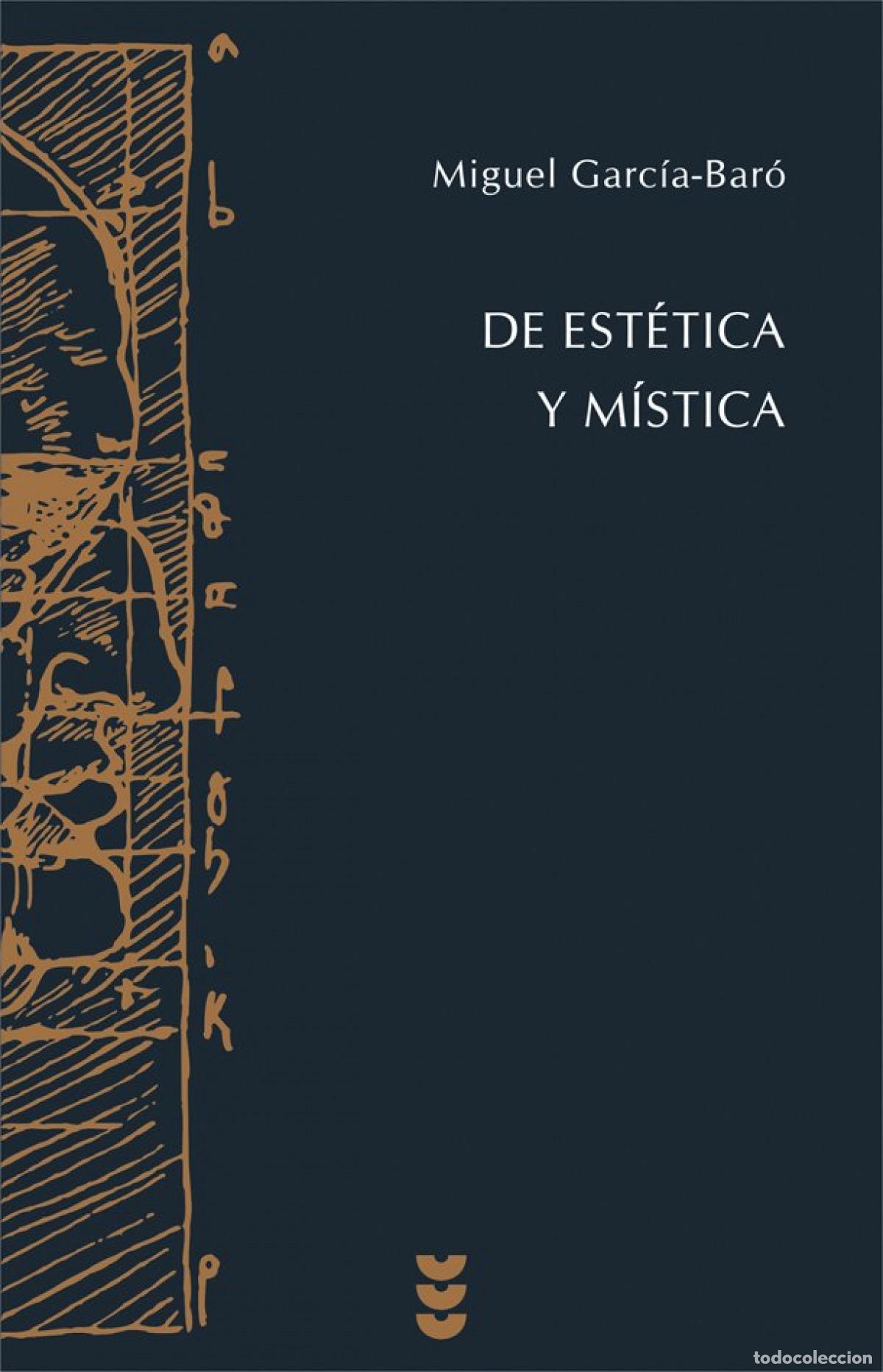 Libros: DE ESTETICA Y MISTICA - Garcia Bar&oacute;, Miguel