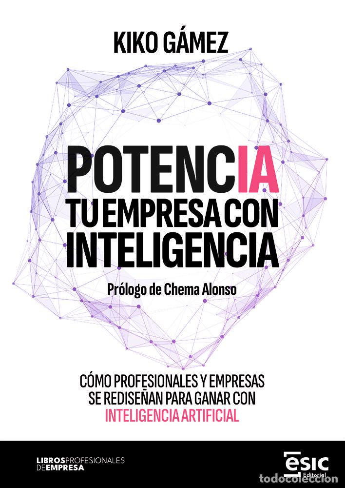 Libri: POTENCIA TU EMPRESA CON INTELIGENCIA - G&aacute;mez, Kiko