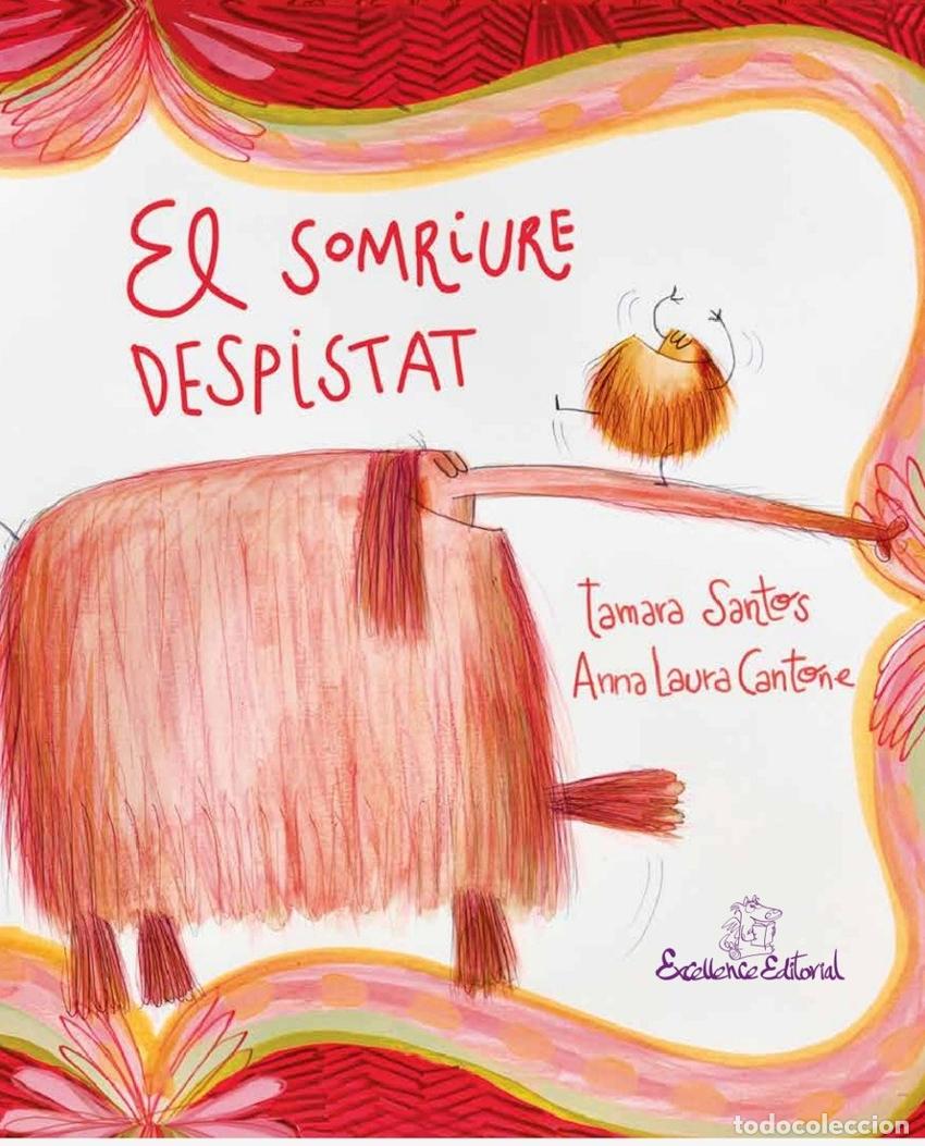 Libri: EL SOMRIURE DESPISTAT - Santos Saelices, Tamara