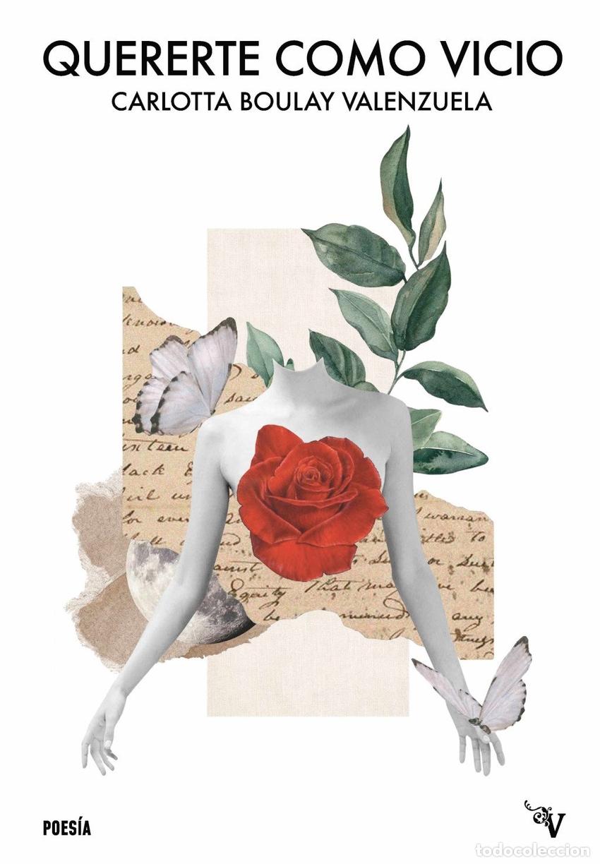 Libri: QUERERTE COMO VICIO - BOULAY VALENZUELA, CARLOTTA