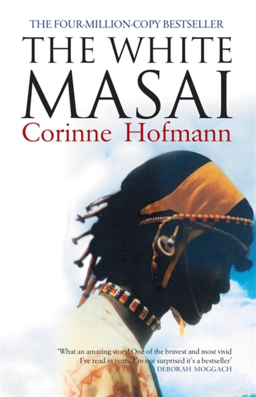 Libros: THE WHITE MASAI - Hofmann, Corinne