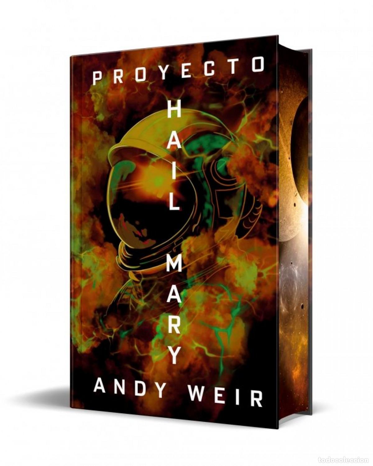 Libros: PROYECTO HAIL MARY - Weir, Andy