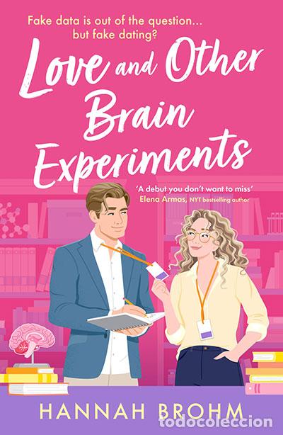 Libros: LOVE AND OTHER BRAIN EXPERIMENTS - HANNAH BROHM