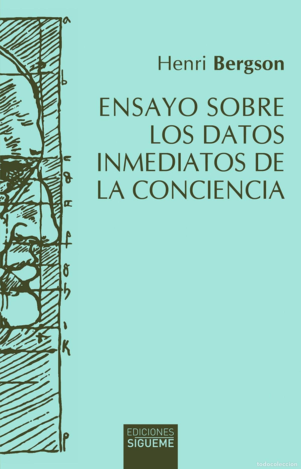 Libros: ENSAYO SOBRE LOS DATOS INMEDIATOS DE LA CONCIENCIA - Bergson, Henri
