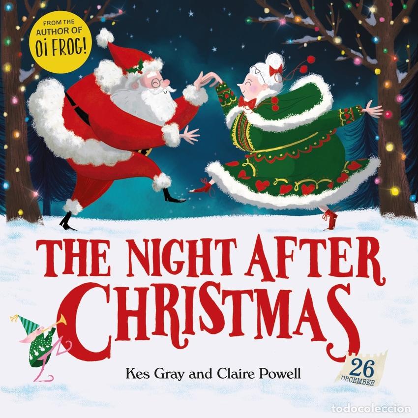 Libros: THE NIGHT AFTER CHRISTMAS - Gray, Kes