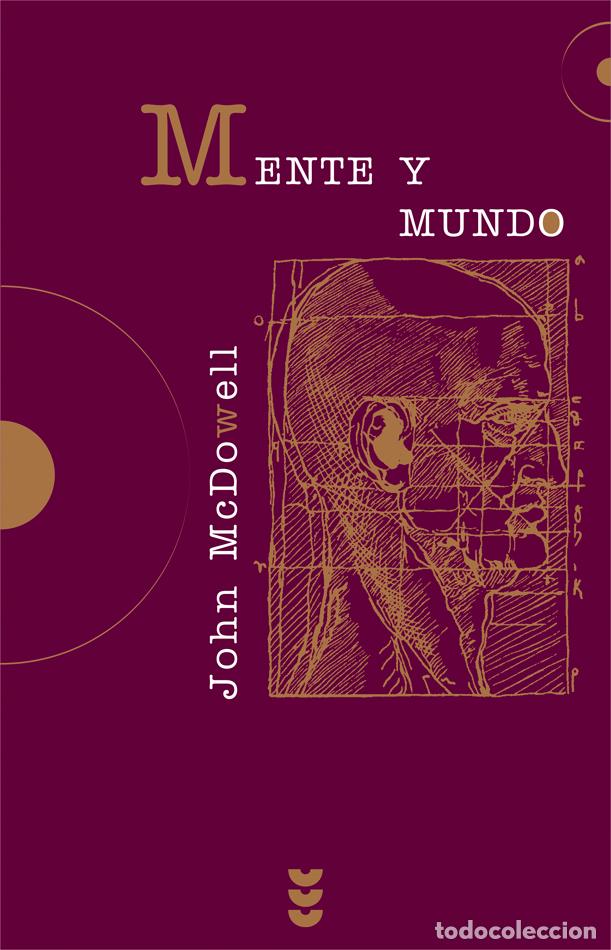 Libros: MENTE Y MUNDO - Mcdowell, John
