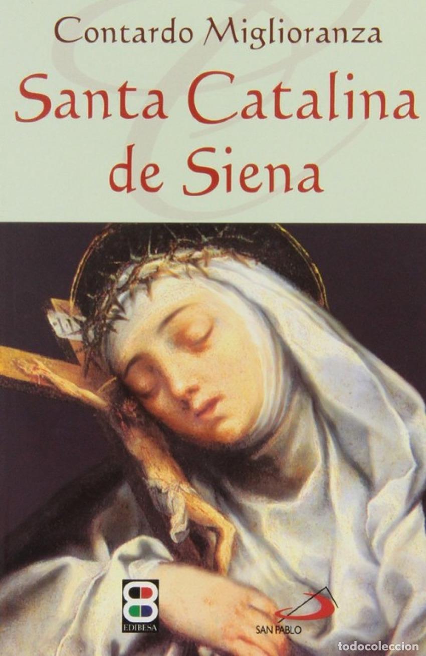 Libros: SANTA CATALINA DE SIENA - Miglioranza, Contardo