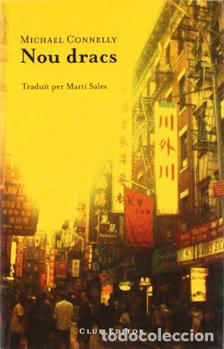 Libros: NOU DRACS - Connelly, Michael