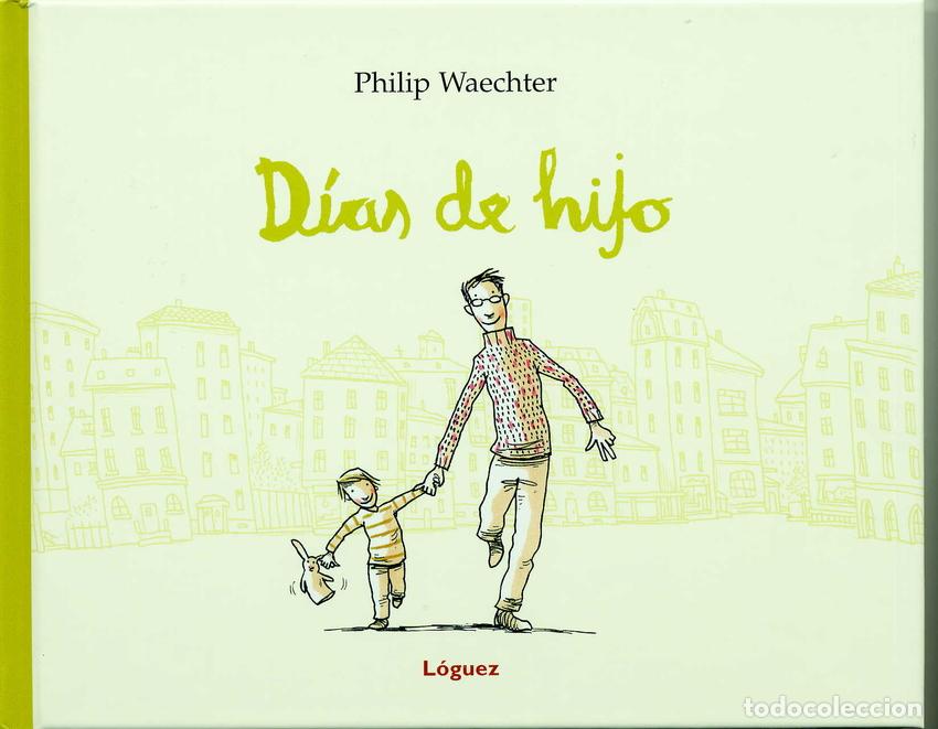 books: DIAS DE HIJO - Waechter, Philip
