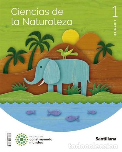 Libros: C.NATURALES 1&ordm;EP 22 CONSTRUYENDO MUNDOS - AA.VV