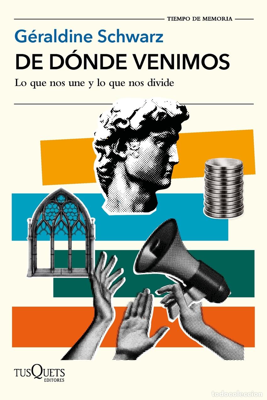 Livres: DE D&Oacute;NDE VENIMOS - SCHWARZ, GERALDINE