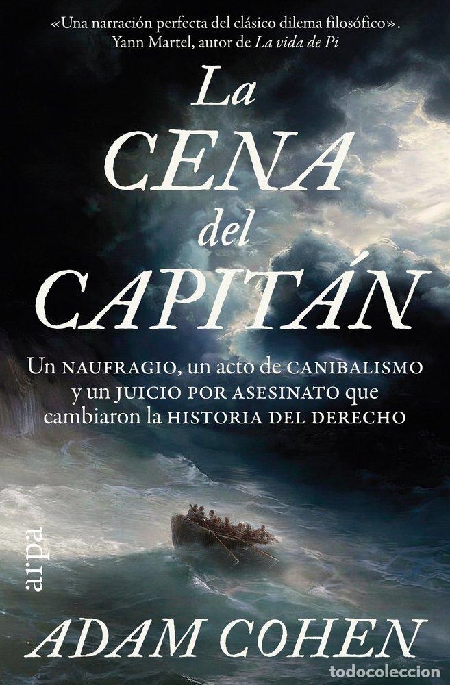 Libros: LA CENA DEL CAPITAN - COHEN, ADAM