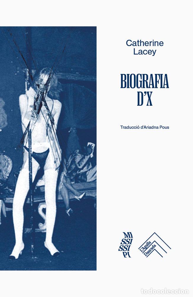 Libros: BIOGRAFIA D''X - LACEY, CATHERINE