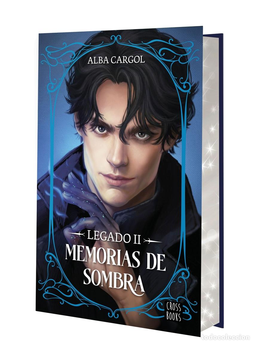 Libros: LEGADO II. MEMORIAS DE SOMBRA - CARGOL MARTINEZ, ALBA