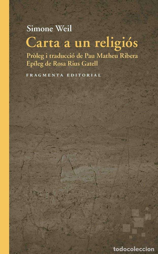 Libros: CARTA A UN RELIGIOS - WEIL, SIMONE