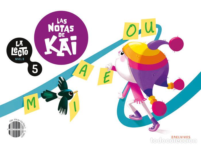 Libros: LA LECTO. NIVEL 2 CUAD.5 PAUTA MAYUSCULA 24 + LECTURA KAI - AA.VV
