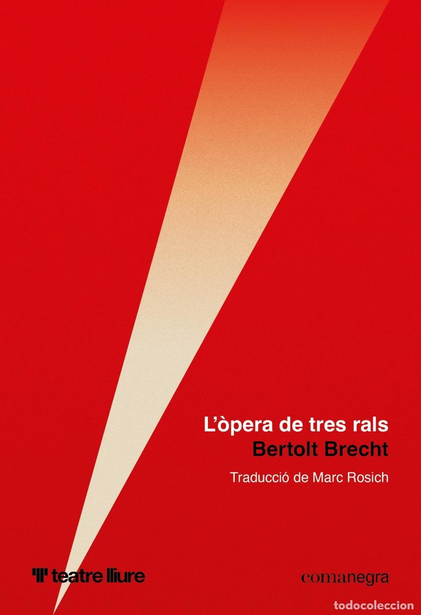 Libros: L''OPERA DE TRES RALS - BRECHT, BERTOLT