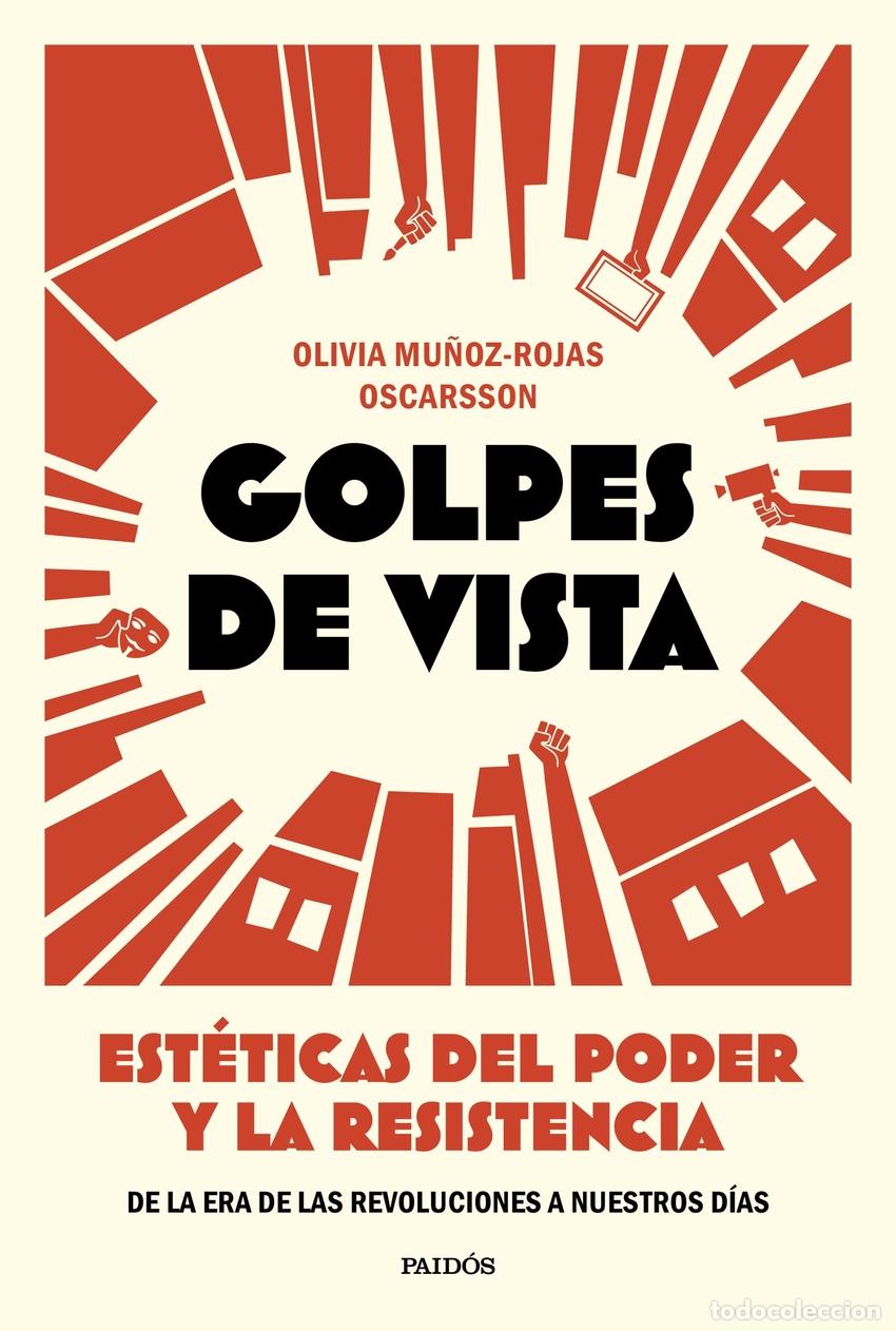 Libros: GOLPES DE VISTA - MU&Ntilde;OZ ROJAS OSCARSSON, OLIVIA