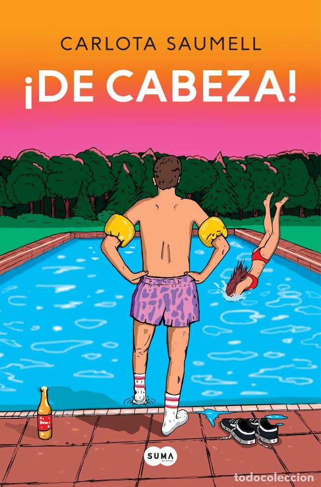 Libros: &Iacute;DE CABEZA! - Carlota Saumell