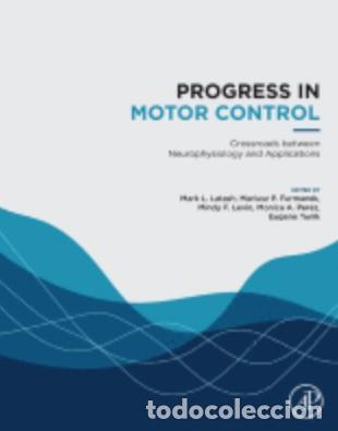 Libros: PROGRESS IN MOTOR CONTROL - Varios autores