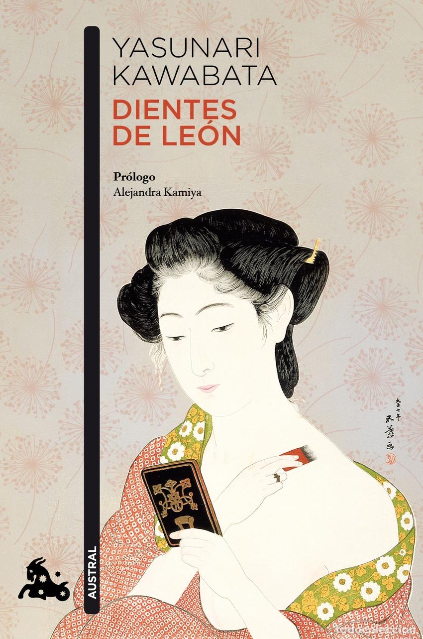 Libros: DIENTES DE LEON - YASUNARI KAWABATA