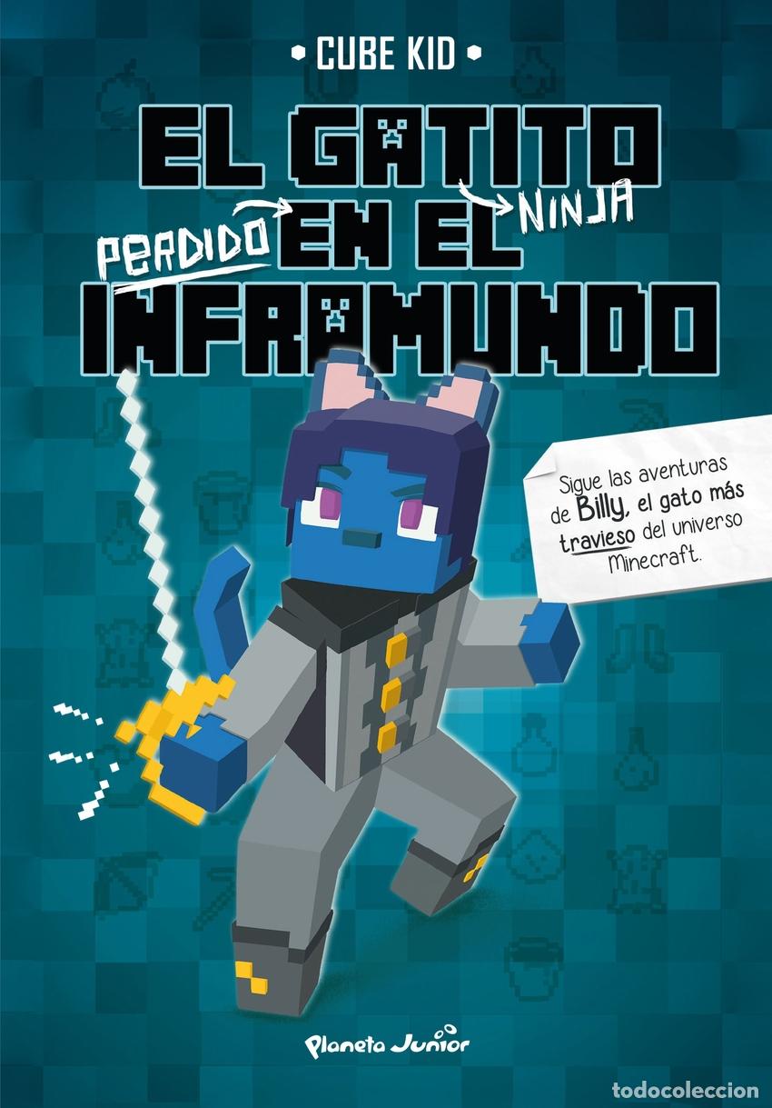 B&uuml;cher: EL GATITO NINJA PERDIDO EN EL INFRAMUNDO - CUBE KID
